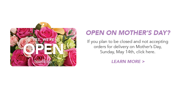 Open on Mother's Day?